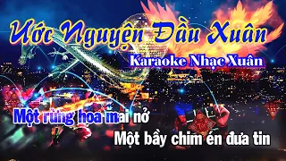 Ước Nguyện Đầu Xuân Karaoke Remix | Karaoke Nhạc Xuân | Karaoke Nhạc Tết