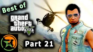 The Very Best of GTA V | Part 21 | Achievement Hunter Funny Moments