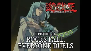 Episode 81 - Rocks Fall, Everyone Duels