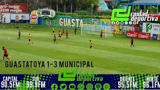 Resumen - Guastatoya 1 - 3  Municipal - Torneo Apertura 2022-2023