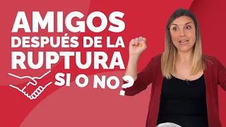 Se puede ser AMIGO de tu EX? 🤔 Es buena la AMISTAD después de ROMPER? Ser AMIGOS de tu ex novio/a