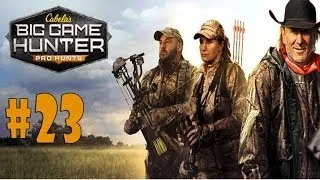 Cabela's Big Game Hunter: Pro Hunts - Walkthrough - Part 23 - Dry River (PC) [HD]