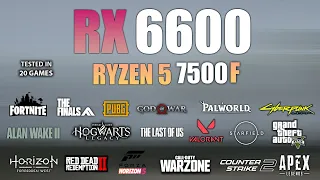 RX 6600 + Ryzen 5 7500F : Test in 20 Games - AMD RX 6600 Gaming Test