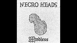 Necro Heads - Mindless EP