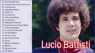 20 Migliori Canzoni di Lucio Battisti - Lucio Battisti Migliori Successi - Lucio Battisti Canzoni