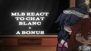 REUPLOAD • MLB react to Chat Blanc • End of season 3 timeline •  GCRV • Requested