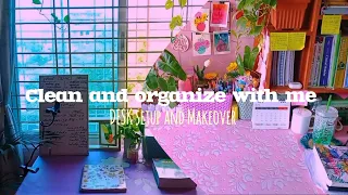 clean and organize my desk with me 🖇️📚🍃 | desk setup and Makeover aesthetic and simple