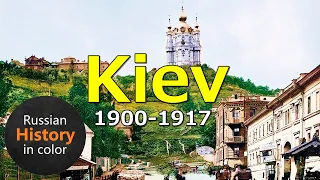 Kiev in colour 1900-1917 ▶ Старый Киев | Old Kyiv ▶ History of Ukraine