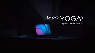 New Lenovo Yoga 9i - Style and Innovation