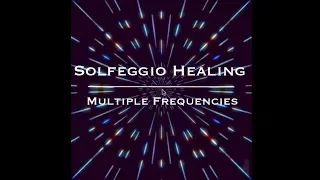 Solfeggio Healing ~ 174Hz + 285Hz + 396Hz ~ Solfeggio Pure Tones