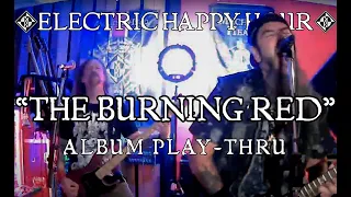 ELECTRIC HAPPY HOUR - July 30th, 2021 - The Burning Red 22nd Anniversary Play-Thru 🍻🥃🍹🍸🍷🍺🧉🍾🥂