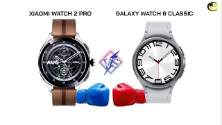 Xiaomi Watch 2 Pro vs Galaxy Watch 6 Classic Comparativa en Español by @cliconlineStudios