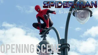 SPIDER-MAN: NO WAY HOME - Opening Scene | FIRST 2 Minutes Concept (NEW SUPERHERO MOVIE)