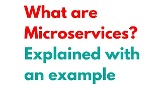 What are Microservices | Explained with an Example #microservices #microservicesarchitecture