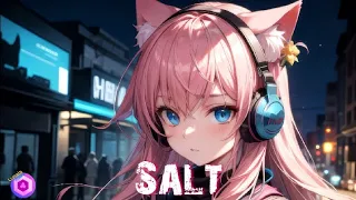 DJ Luna - Nightcore - Salt