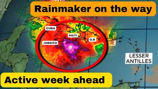 Active Week In the Caribbean, Rainmaker Coming • 18/05/24