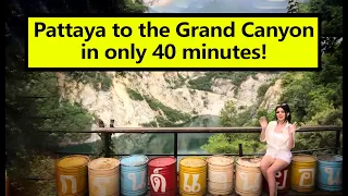 MEGAN DOES PATTAYA - Pattaya to the Grand Canyon in only 40 minutes! Fabulous 103fm