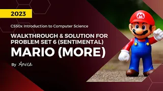 [2023] CS50 - (Week 6) Mario More (Python) Solution | Walkthrough & Guide for Beginners | By Anvea