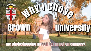 Why I Chose Brown University || Cecile S