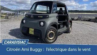 Essai - Citroën Ami Buggy (2022) : l’électrique dans le vent