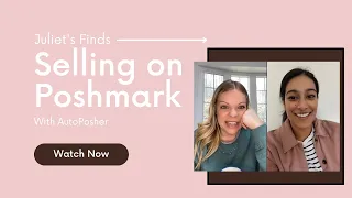 POSHMARK RESELLING TIPS WITH AUTOPOSHER