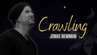 Jonas Newman - Crawling  | Linkin Park vocal cover | Emotional  / Cinematic version