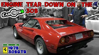 Tearing down the Car Trek 4 Ferrari 308 V8! What does the CAR WIZARD find?