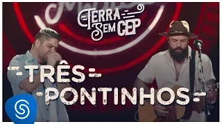 Jorge & Mateus - Três Pontinhos [Terra Sem CEP] (Vídeo Oficial)