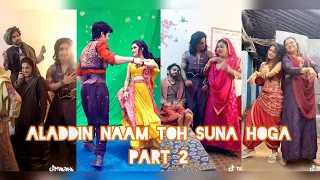 Aladdin Naam Toh Suna Hoga on TikTok part 2 😱😍 // अलादीन नाम तो सुना होगा