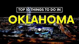 Top 10 Things to do in Oklahoma | Oklahoma Travel | Travel Robot
