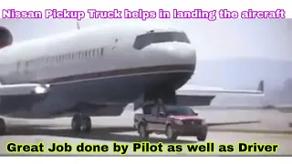 Aircraft lands on a Nissan pickup truck