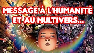 Message à l'humanité et au Multivers. [INSIDE COMICS #1]