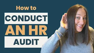 How To Conduct An HR Audit