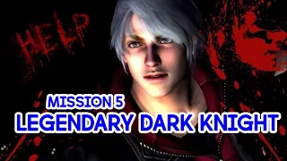 DMC4 - Legendary Dark Knight MISSION 5