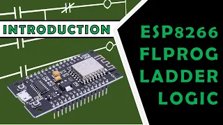 #1 Introduction to ESP8266 FLProg Ladder Logic