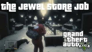 Best Crew and Approach for Most Money : The Jewel Store Job : GTA V Guide XBOX 360 PS3 PC