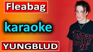 Fleabag - YUNGBLUD - Karaoke Instrumental SoMusique