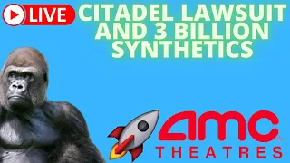 AMC LATE NIGHT FIX WITH SHORT THE VIX - CITADEL LAWSUIT AND 3 BILLION SYNTHETIC SHARES?