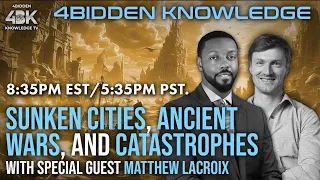 Sunken Cities, Ancient Wars, and Catastrophes by Billy Carson