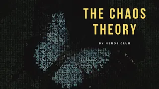 What is Chaos theory? & How its Used Today