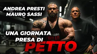 ANDREA PRESTI & MAURO SASSI - UNA GIORNATA PRESA DI PETTO!