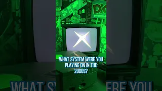 What system were you playing in the 2000s?