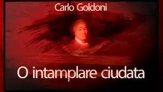 Carlo Goldoni - O intamplare ciudata (1954)