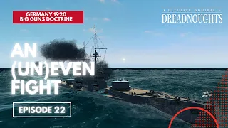 An (un)even fight - Germany 1920 Big Guns Episode 22 - Ultimate Admiral Dreadnoughts