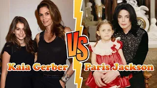 Paris Jackson VS Kaia Gerber (Cindy Crawford's Daughter) Transformation ★ From Baby To 2021