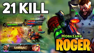 21 KILL! Roger Gameplay 100% No Mercy [ Top Global Roger ] By Mobazane - Mobile Legends