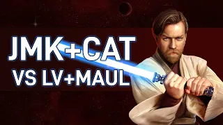 JMK+CAT vs LV+Maul testing! - Star Wars: Galaxy of Heroes