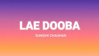 Lae Dooba - Lyrics | Mainu Ishq Tera Lae Dooba | Lae Dooba Song | Lae Dooba Lyrics Song