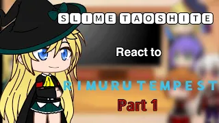 Slime Taoshite react to Rimuru Tempest |1/5|