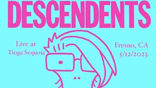 DESCENDENTS - Live at Tioga Sequoia, Fresno CA 5/12/2023